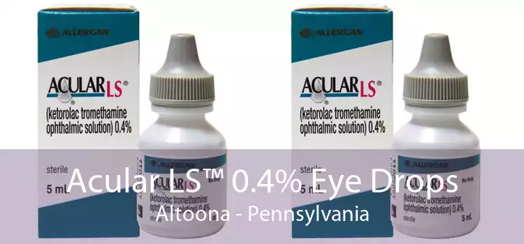 Acular LS™ 0.4% Eye Drops Altoona - Pennsylvania