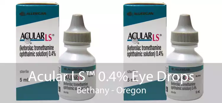 Acular LS™ 0.4% Eye Drops Bethany - Oregon