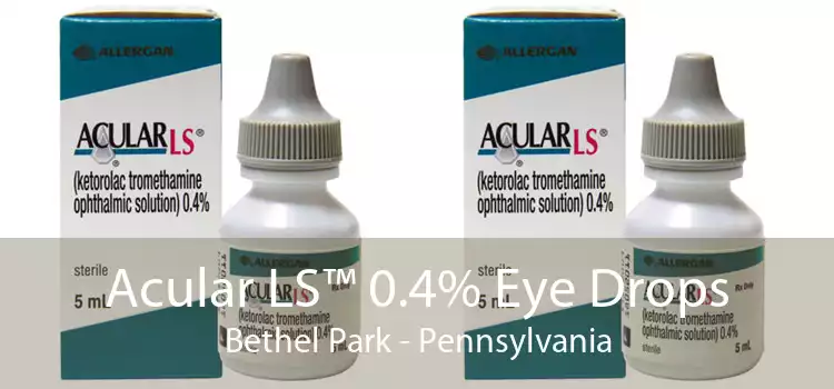 Acular LS™ 0.4% Eye Drops Bethel Park - Pennsylvania
