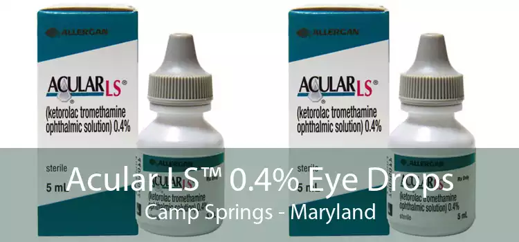 Acular LS™ 0.4% Eye Drops Camp Springs - Maryland