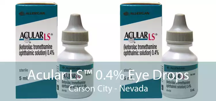 Acular LS™ 0.4% Eye Drops Carson City - Nevada