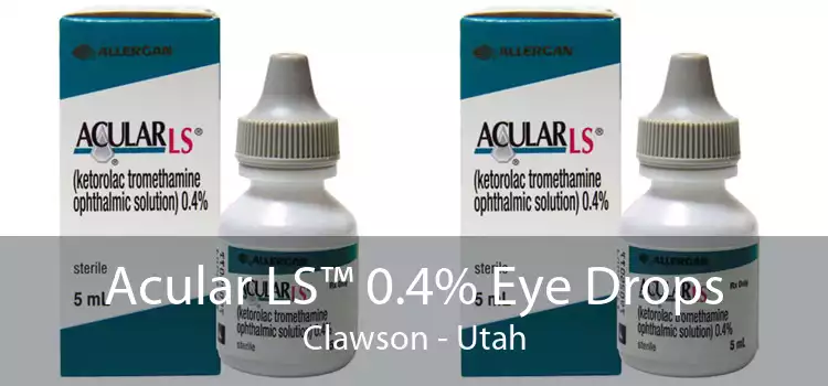 Acular LS™ 0.4% Eye Drops Clawson - Utah