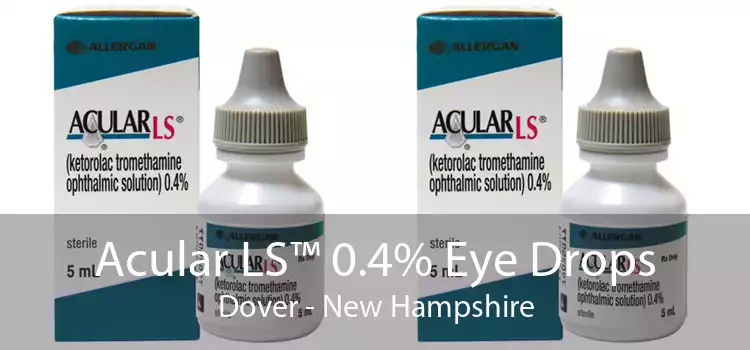 Acular LS™ 0.4% Eye Drops Dover - New Hampshire