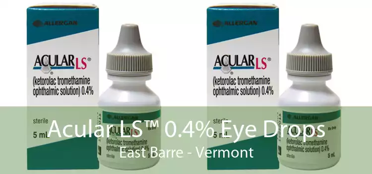 Acular LS™ 0.4% Eye Drops East Barre - Vermont