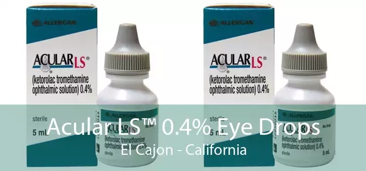 Acular LS™ 0.4% Eye Drops El Cajon - California