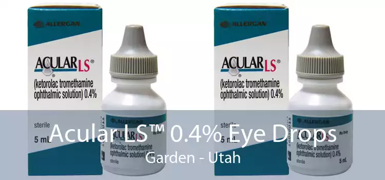 Acular LS™ 0.4% Eye Drops Garden - Utah