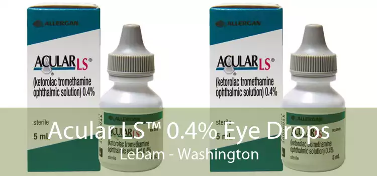 Acular LS™ 0.4% Eye Drops Lebam - Washington