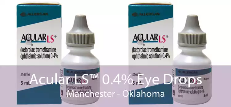 Acular LS™ 0.4% Eye Drops Manchester - Oklahoma