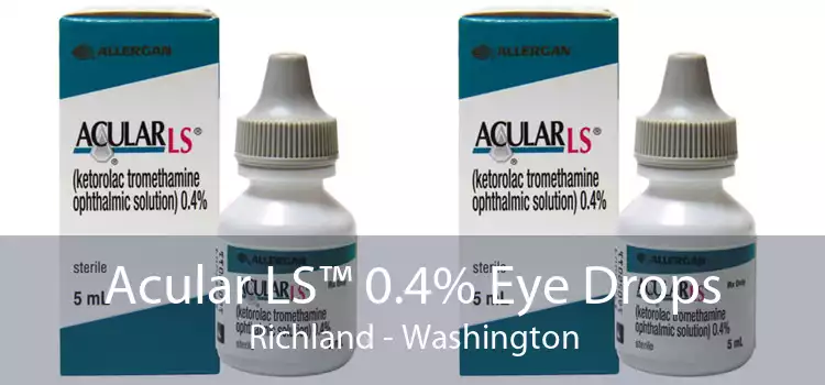 Acular LS™ 0.4% Eye Drops Richland - Washington