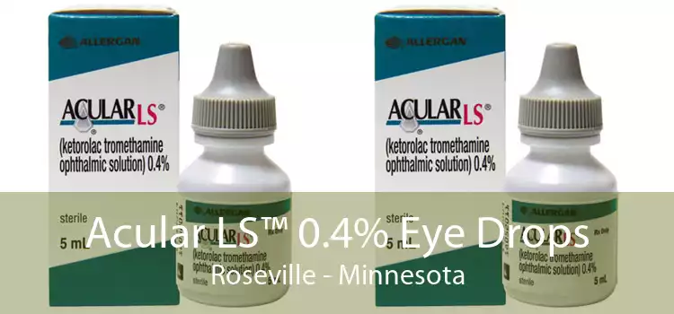 Acular LS™ 0.4% Eye Drops Roseville - Minnesota
