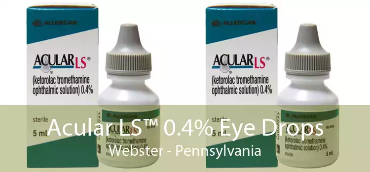 Acular LS™ 0.4% Eye Drops Webster - Pennsylvania