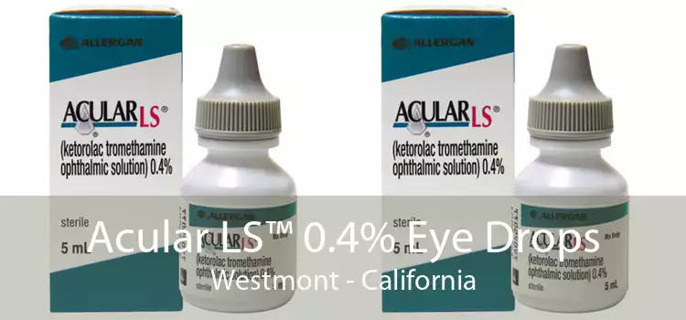 Acular LS™ 0.4% Eye Drops Westmont - California